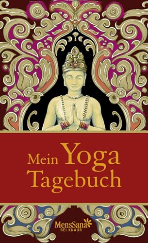 Mein Yoga-Tagebuch: Liniert. Mit Elastikband von Knaur MensSana HC
